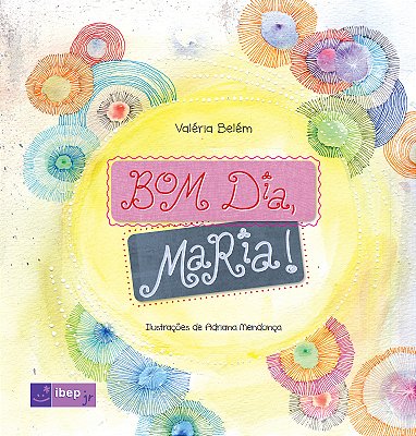 Bom Dia, Maria!