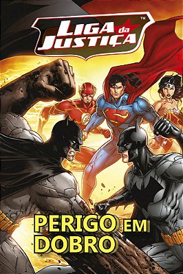 Guia Heróis - Liga Da Justiça Perigo Em Dobro