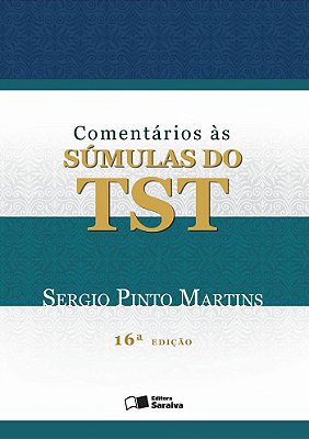 Comentários Às Sumulas Do Tst
