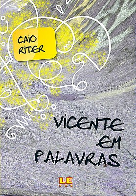 Vicente Em Palavras