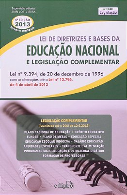 Lei De Diretrizes E Bases Da Educação Nacional Até Lei 12.796 De 4 De Abril De 2013