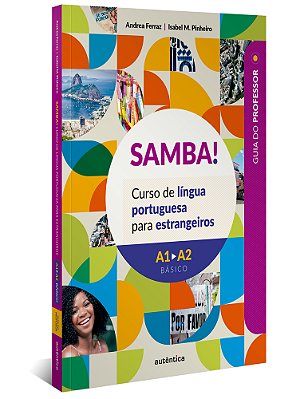 Samba! - Guia Do Professor Curso De Língua Portuguesa Para Estrangeiros
