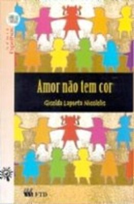 Amor Não Tem Cor