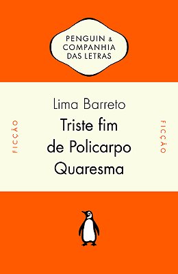 Triste Fim De Policarpo Quaresma