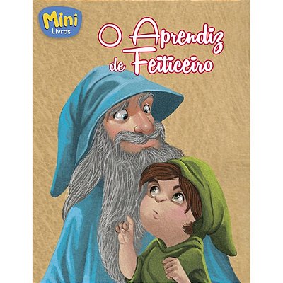Miniclassicos Todolivro - O Aprendiz De Feiticeiro