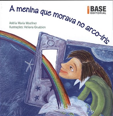A Menina Que Morava No Arco-Iris