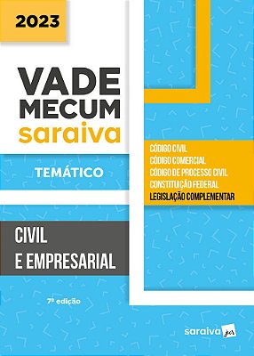 Vade Mecum Civil E Empresarial - Temático - 7ª Edição 2023
