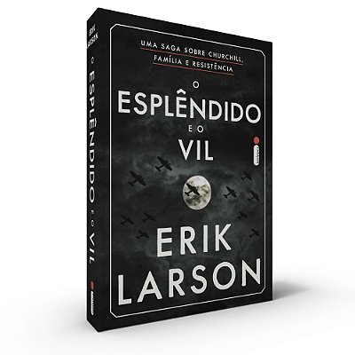 O Esplêndido E O Vil