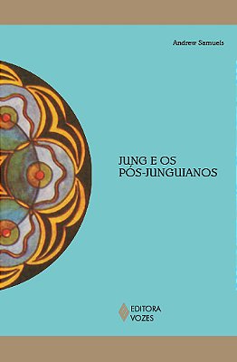 Jung E Os Pós-Junguianos