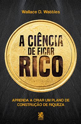 A Ciência De Ficar Rico