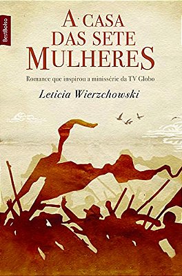 A Casa Das Sete Mulheres - Coleção Best Bolso