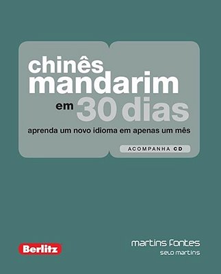 Chinês Mandarim Em 30 Dias - Livro Com CD Audio