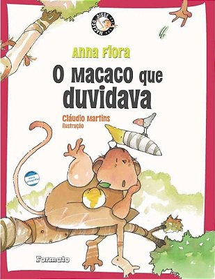 O Macaco Que Duvidava