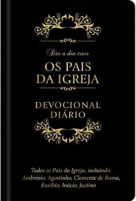 Dia A Dia Com Os Pais Da Igreja
