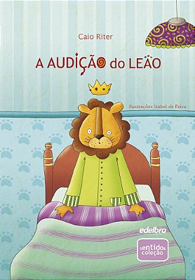 A Audicao Do Leao