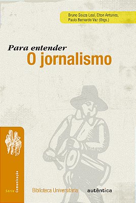 Para Entender O Jornalismo