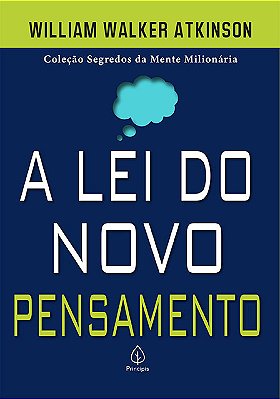 A Lei Do Novo Pensamento