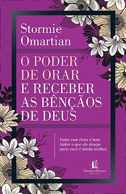O Poder De Orar E Receber As Bênçãos De Deus Deus Ama Você: Descanse Nessa Verdade E Desfrute Das Bênçãos Que Ele Te Dá..-