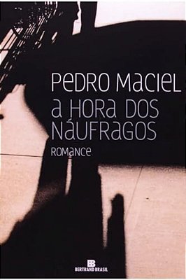 A Hora Dos Náufragos