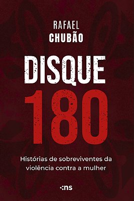 Disque 180 Histórias De Sobreviventes Da Violência Contra A Mulher