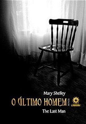 O Ultimo Homem/The Last Man - Edição Bilingue