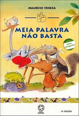 Meia Palavra Nao Basta