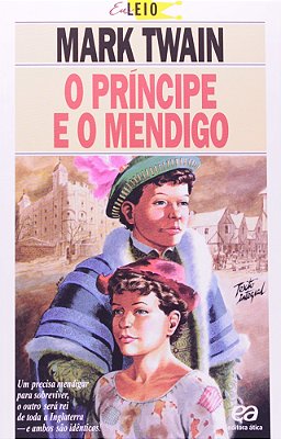 O Príncipe E O Mendigo - 9ª Edição