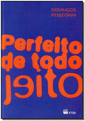 Perfeito De Todo Jeito - Espelhos