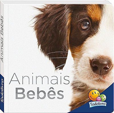 Animais Bebês - Coleção Aprendendo Palavras