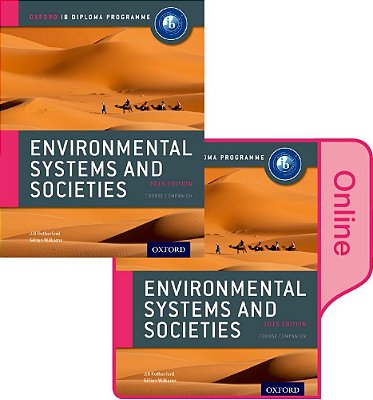 Ib Environmental Systems And Societies - Oxford Ib Diploma Programme - Print And Online Course Pack..-