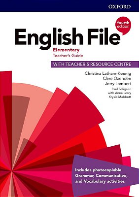 English File Elementary - Teacher's Guide With Teacher's Resource Centre - Fourth Edition..-