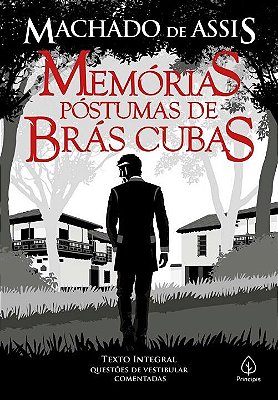 Memórias Póstumas De Brás Cubas