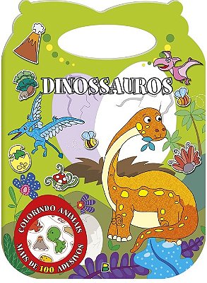 Colorindo Animais - Um Livro Com Alça: Dinossauros