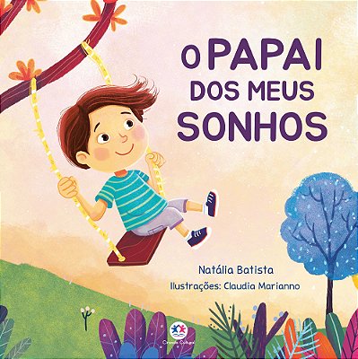 O Papai Dos Meus Sonhos