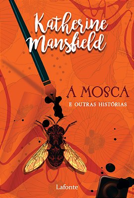 A Mosca E Outras Histórias - Pocket