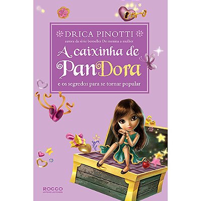 A Caixinha De Pandora E Os Segredos Para Se Tornar Popular