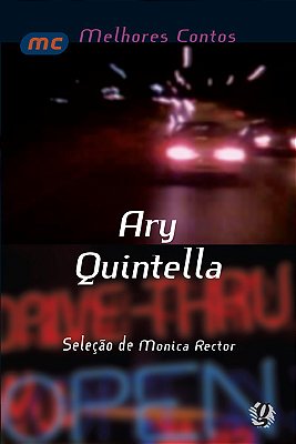 Melhores Contos Ary Quintella Seleção De Mônica Rector