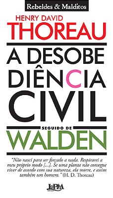 A Desobediência Civil Seguido De Walden