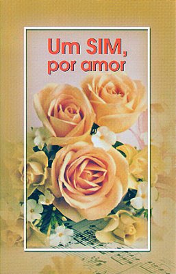 Um Sim Por Amor