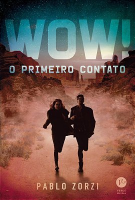 Wow! O Primeiro Contato