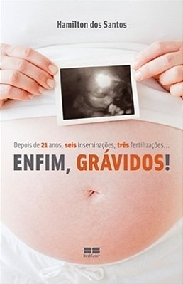 Enfim, Grávidos!