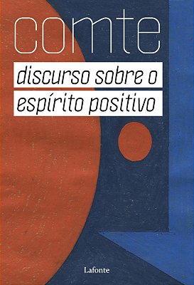 Discurso Sobre O Espírito Positivo