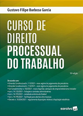 Curso De Direito Processual Do Trabalho - 10ª Edição 2022