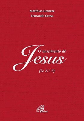O Nascimento De Jesus (Lc 2,1-7)