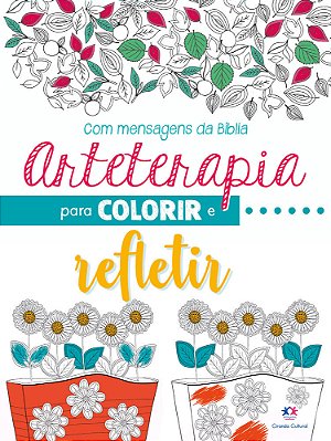 Arteterapia Para Colorir E Refletir