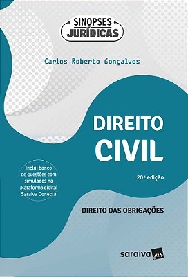 Direito Civil: Direito Das Obrigações - Parte Geral - 20ª Edição 2024