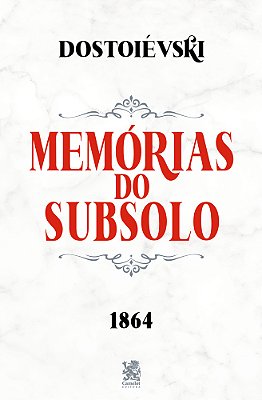 Memórias Do Subsolo..-