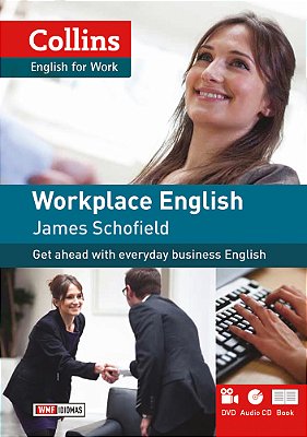 Workplace English Get Ahead With Everyday Business English - Level A1-A2 - Book With Two Dvd's