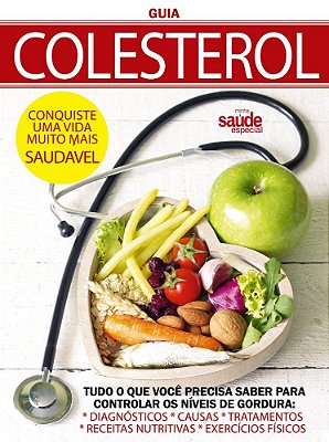 Guia Minha Saúde- Especial - Colesterol - Vol. 4