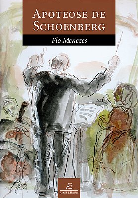Apoteose De Schoenberg Tratado Sobre As Entidades Harmônicas